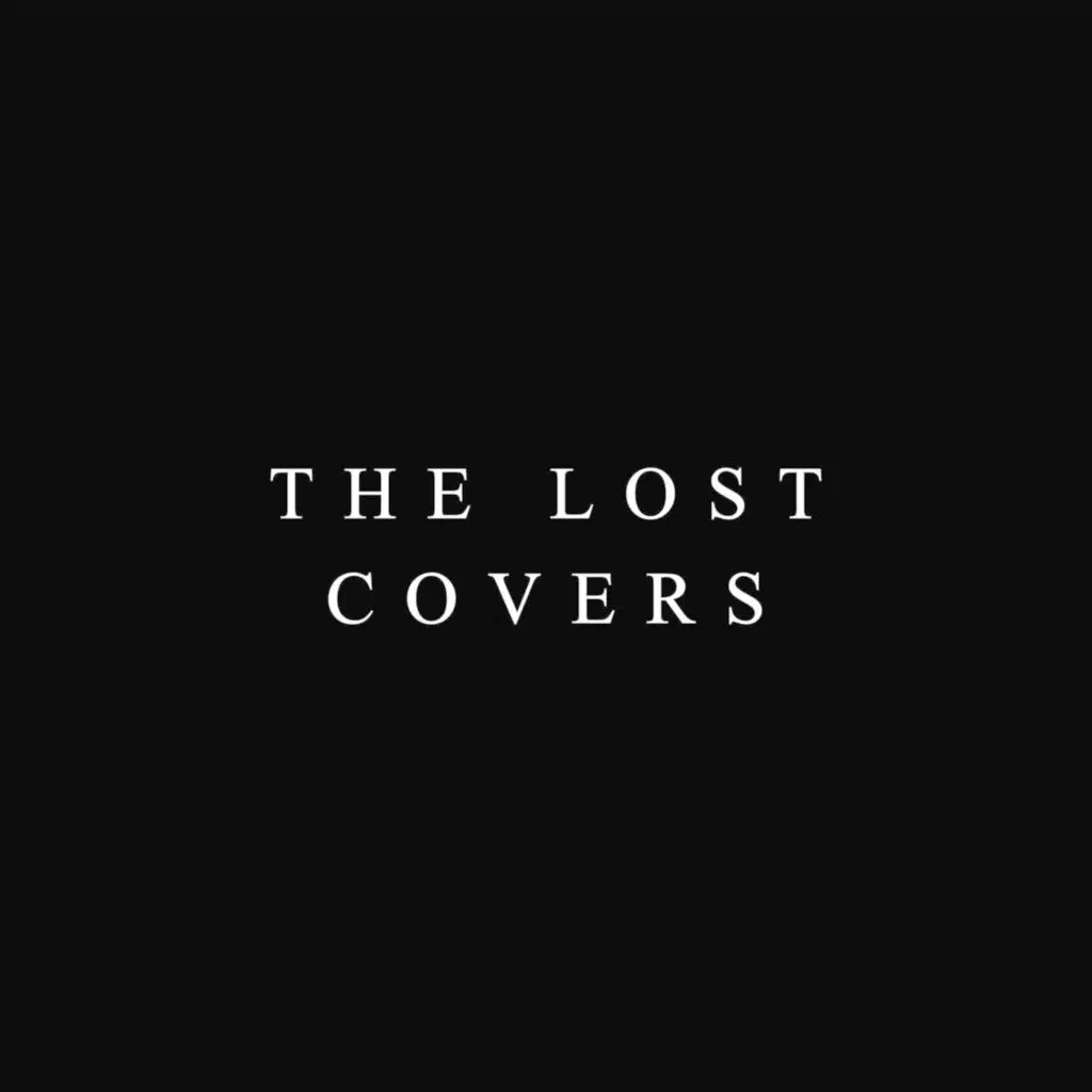 The Lost Covers