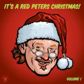 It's A Red Peters Christmas Volume #1