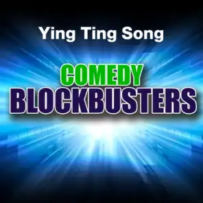 Ying Ting Song: Comedy Blockbusters