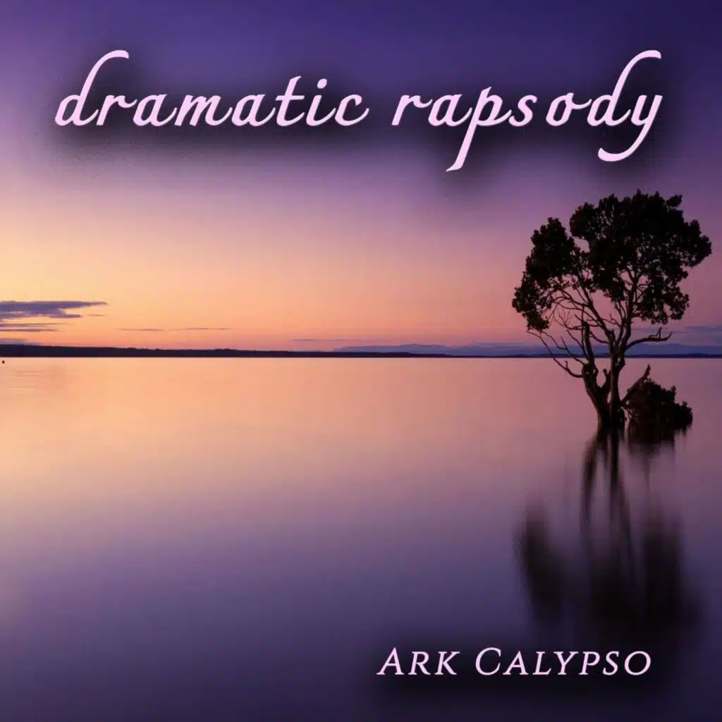 Dramatic Rapsody