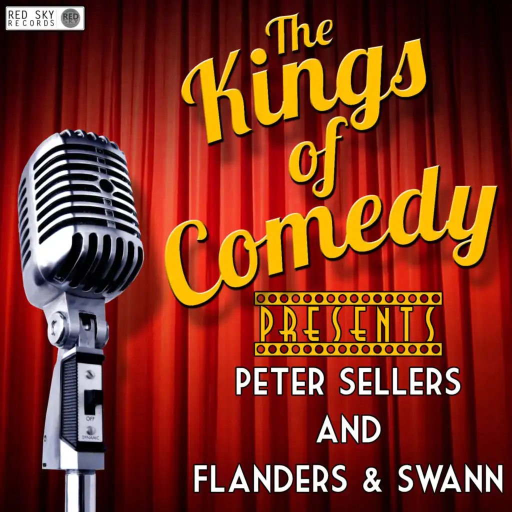Kings of Comedy Presents Peter Sellers and Flanders & Swann