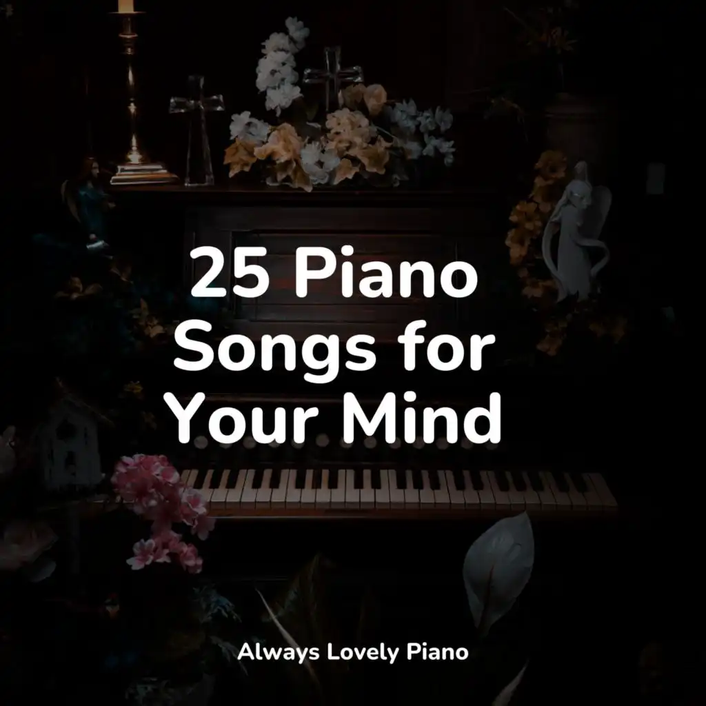 Relaxed Minds, Anti Stress, Piano Masters