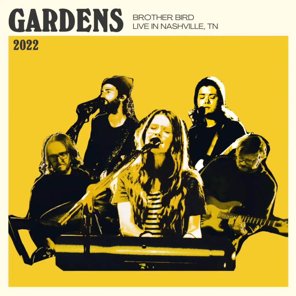 gardens (live)