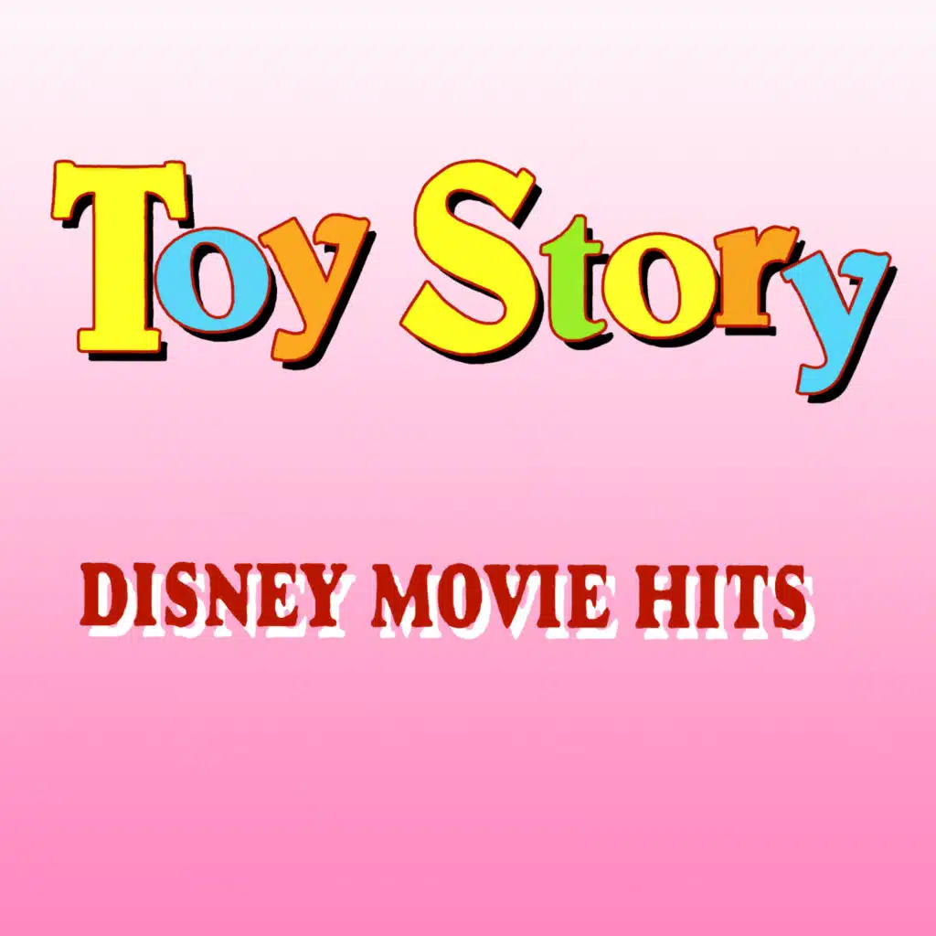 Toy Story – 20 Disney Movie Hits