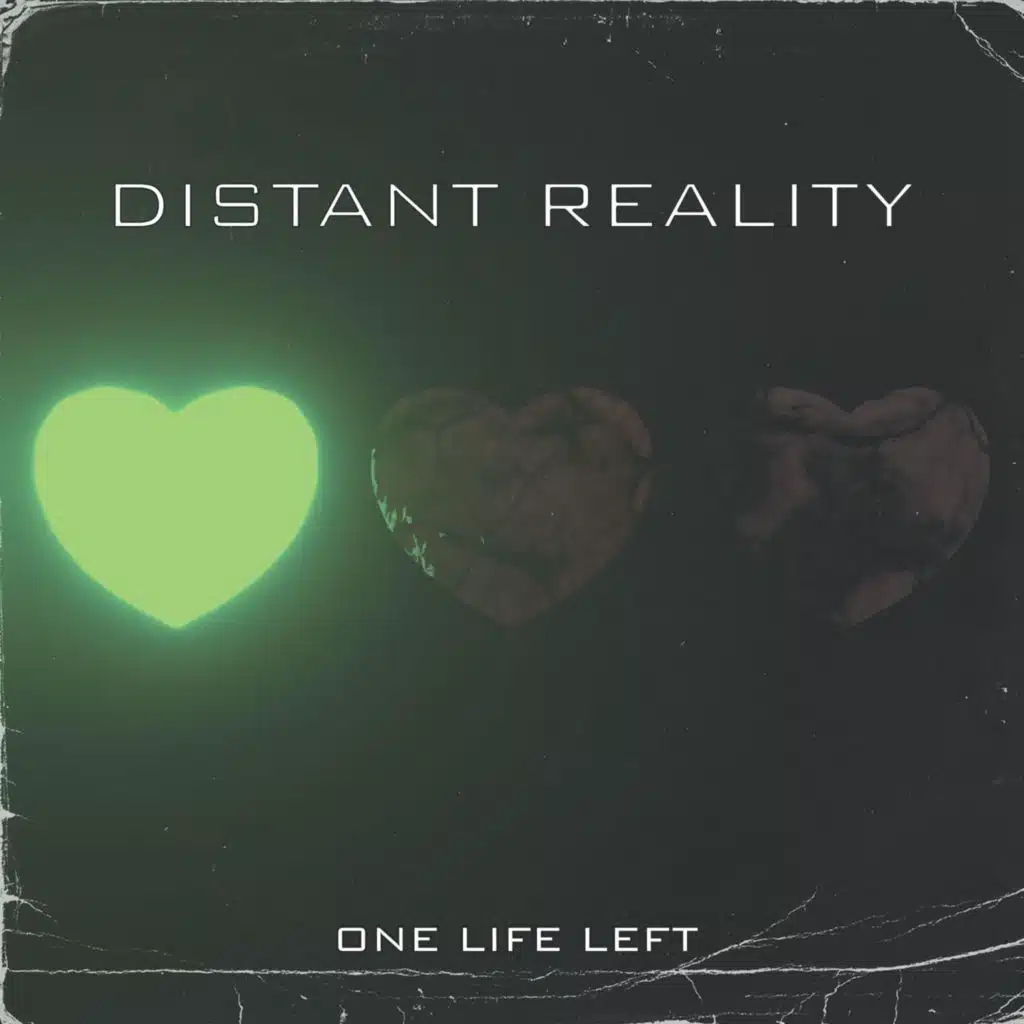 ONE LIFE LEFT