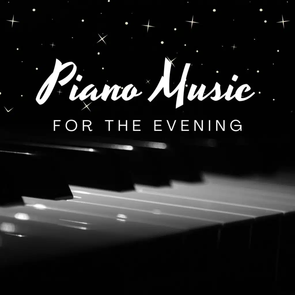 Piano Music For The Evening