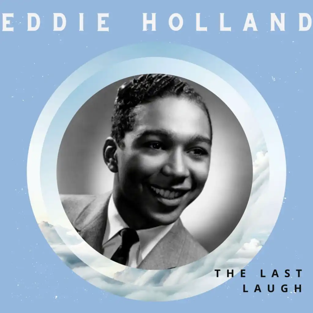 The Last Laugh - Eddie Holland