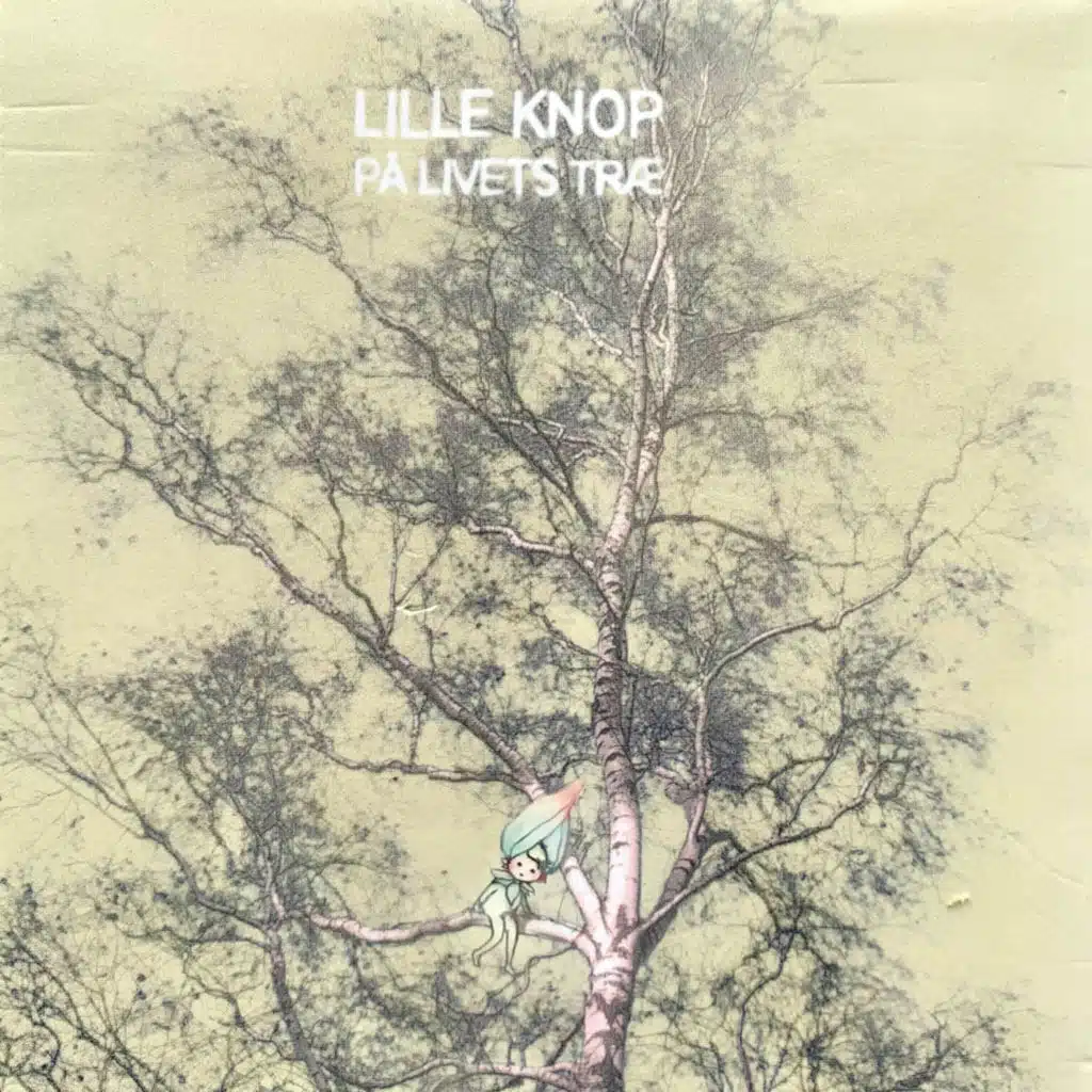 Lille knop på livets træ (feat. Tresafinado)
