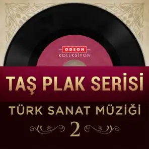 Taş Plak Serisi, Vol. 2 (Türk Sanat Müziği)
