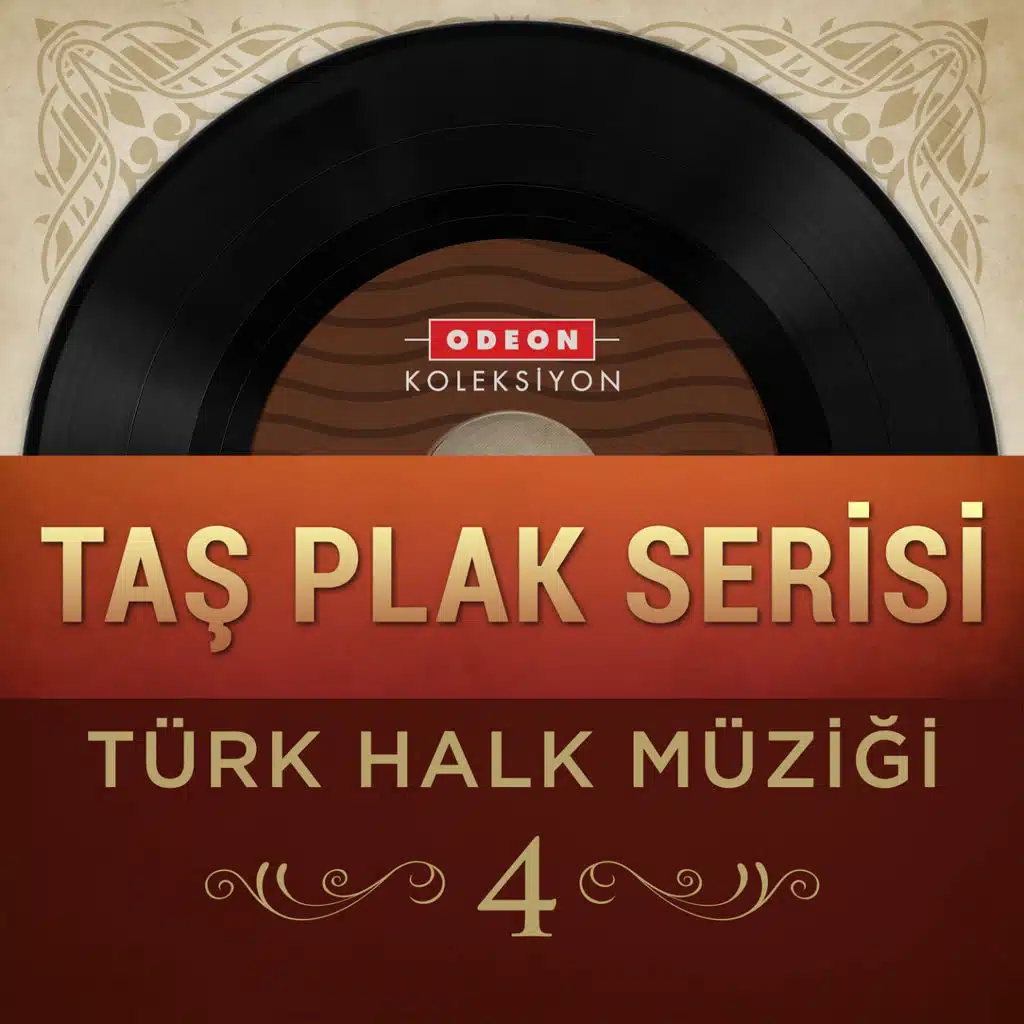 Taş Plak Serisi, Vol. 4 (Türk Halk Müziği)