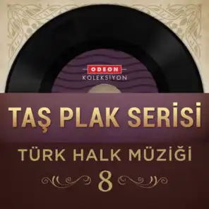 Taş Plak Serisi, Vol. 8 (Türk Halk Müziği)