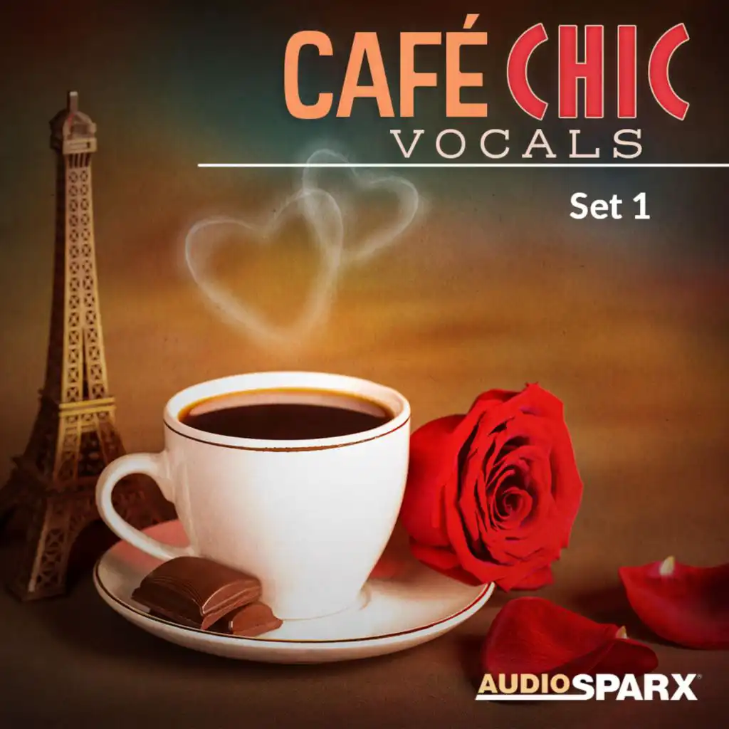 Café Chic Vocals, Set 1