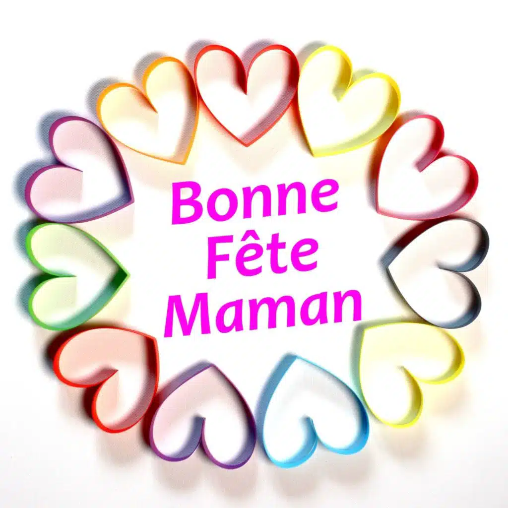 Bonne Fête Maman