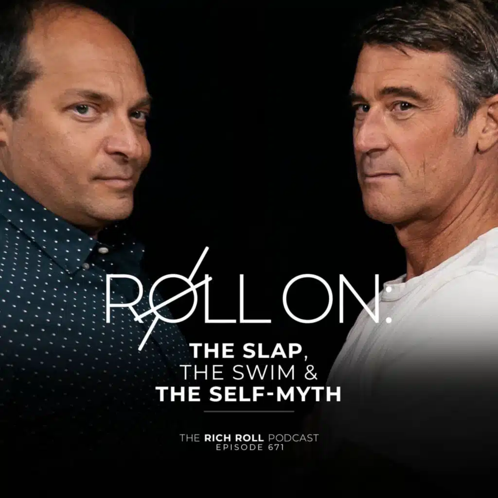 Roll On: The Slap, The Swim & The Self-Myth (+ 'The Rollies'!)