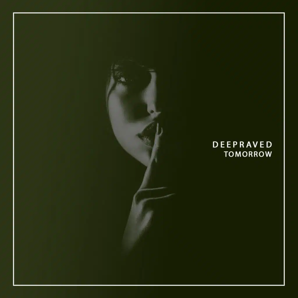 Deepraved