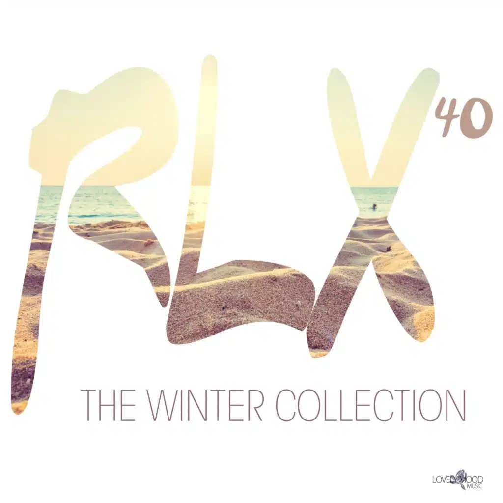 Rlx #40 - The Chill out Collection