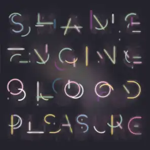 Shame Engine / Blood Pleasure