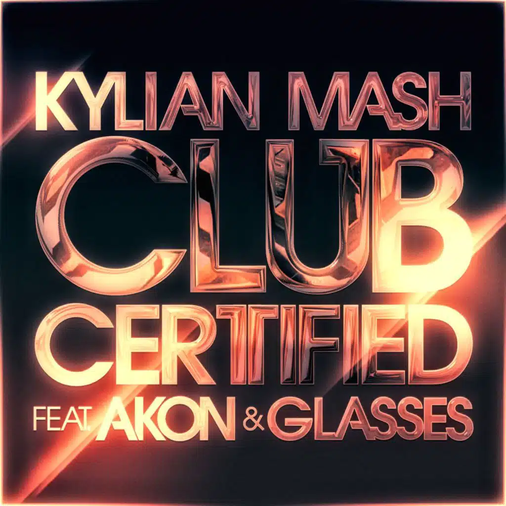Club Certified (Hatiras Remix) [feat. Akon & Glasses]