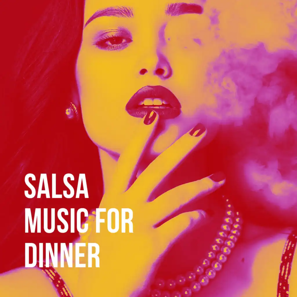 Salsa Music for Dinner