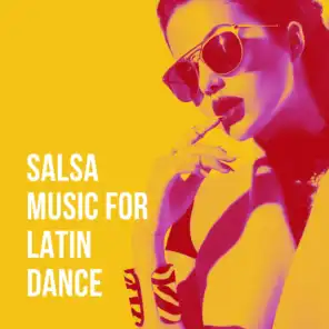 Salsa Music for Latin Dance