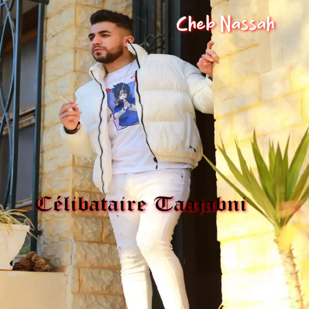 Celibataire taajabni (feat. Cheba Souad)