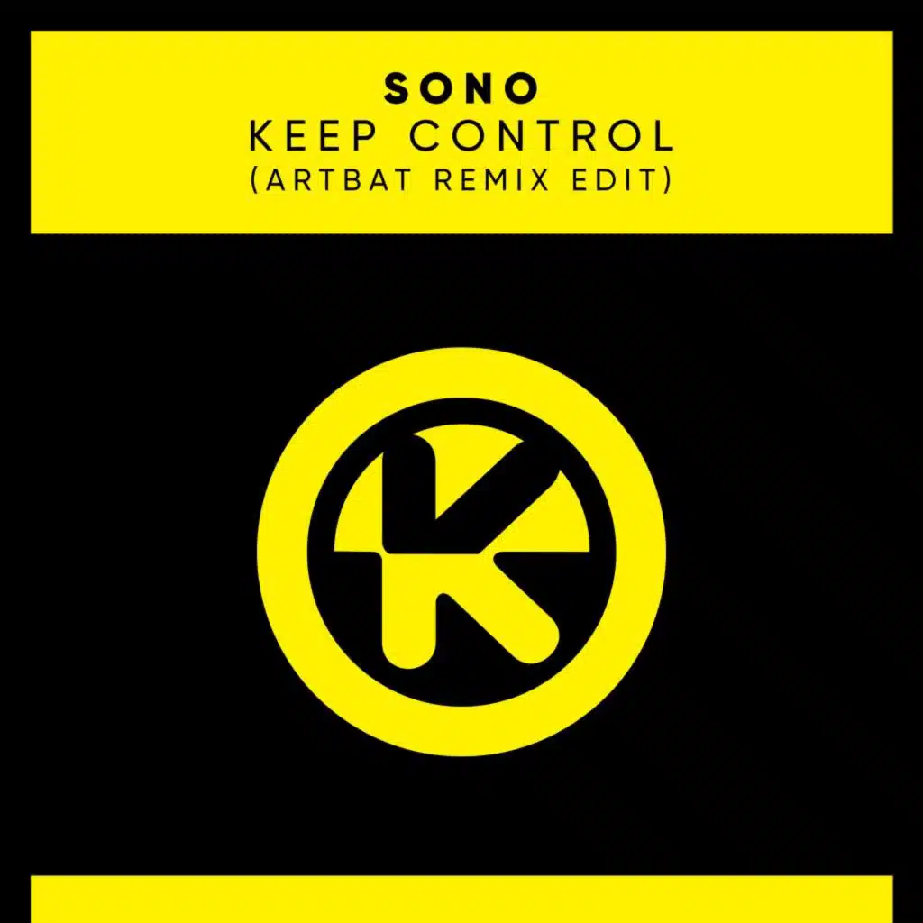 Keep Control (ARTBAT Remix Edit)