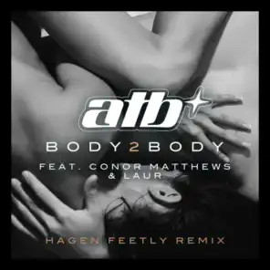 BODY 2 BODY (Hagen Feetly Extended Remix)