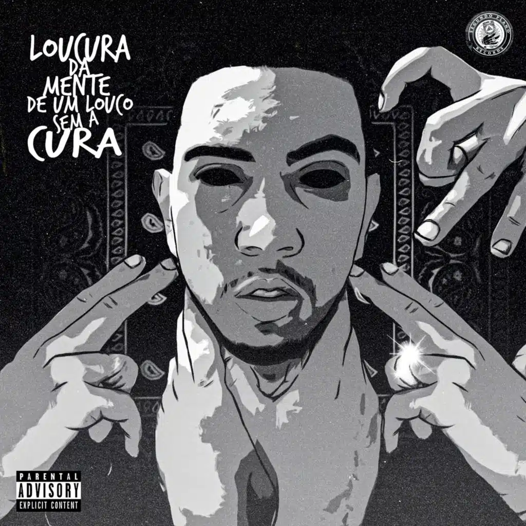 Loucura da Mente de um Louco Sem a Cura