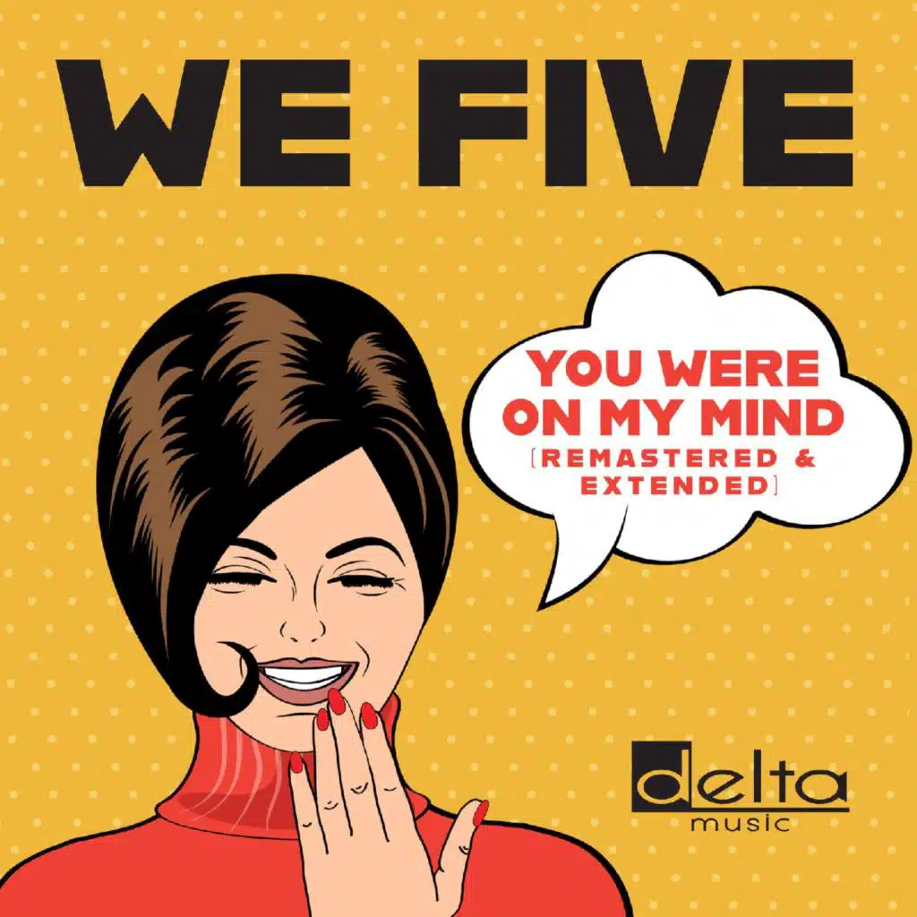 You Were On My Mind (Extended (Remastered))