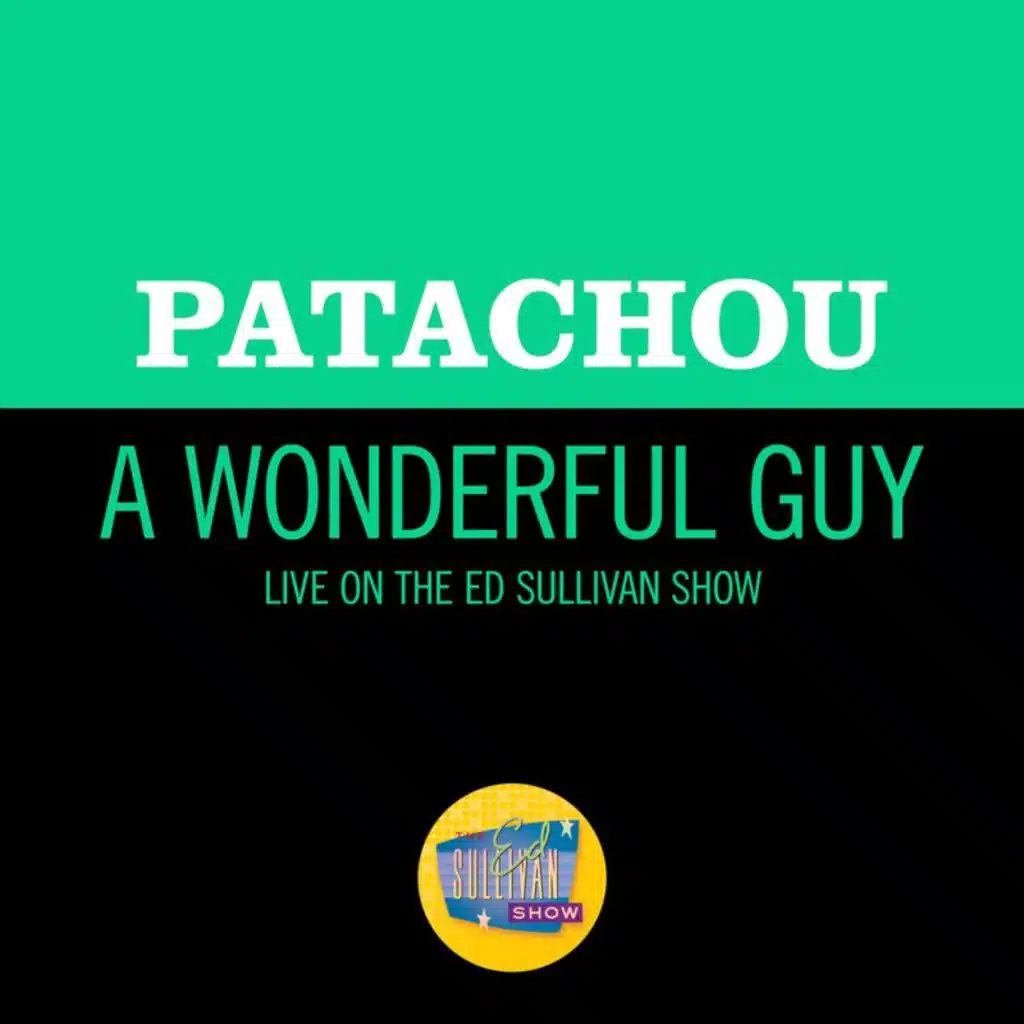 A Wonderful Guy (Live On The Ed Sullivan Show, April 27, 1958)