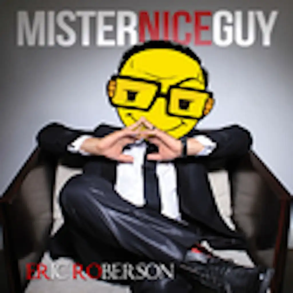 Mister Nice Guy