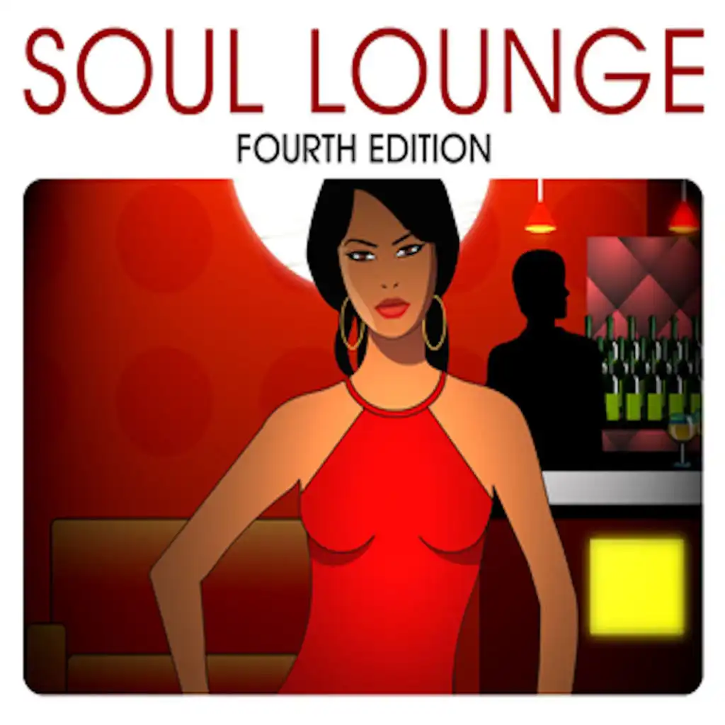 Soul Lounge (Fourth Edition)
