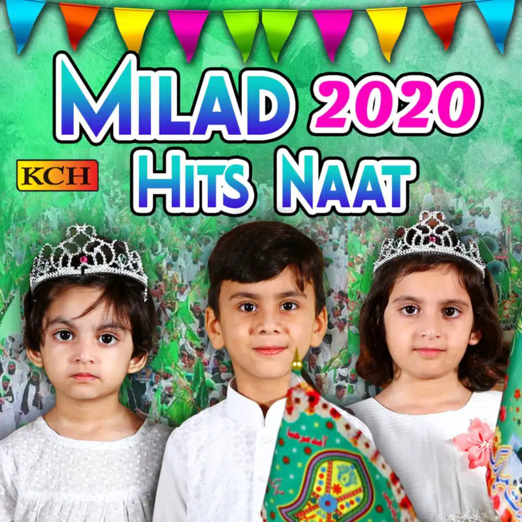 Milad 2020 Hits Naat