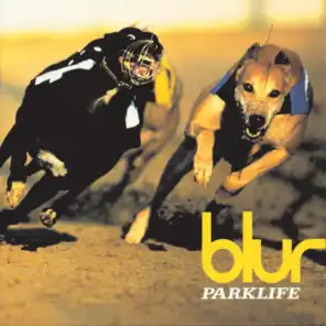 Parklife (2012 Remaster)