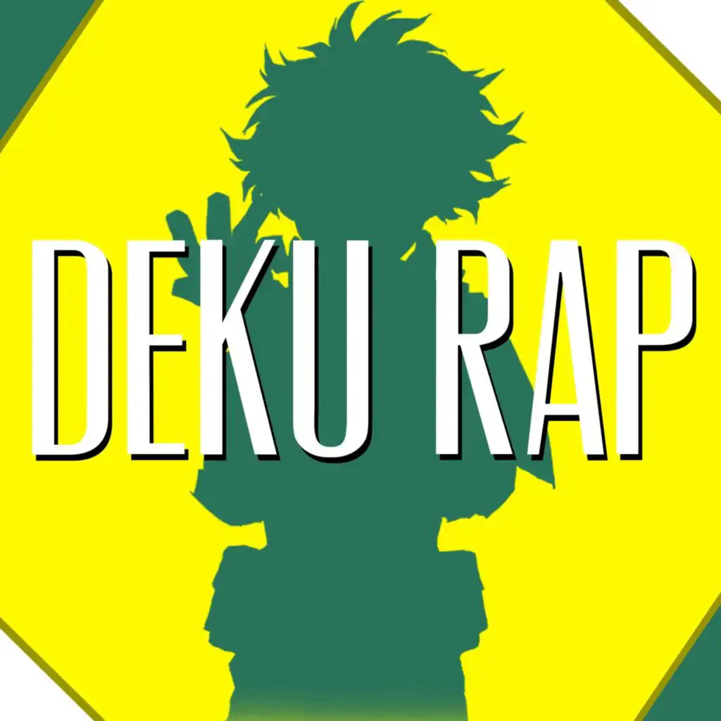 Deku Rap