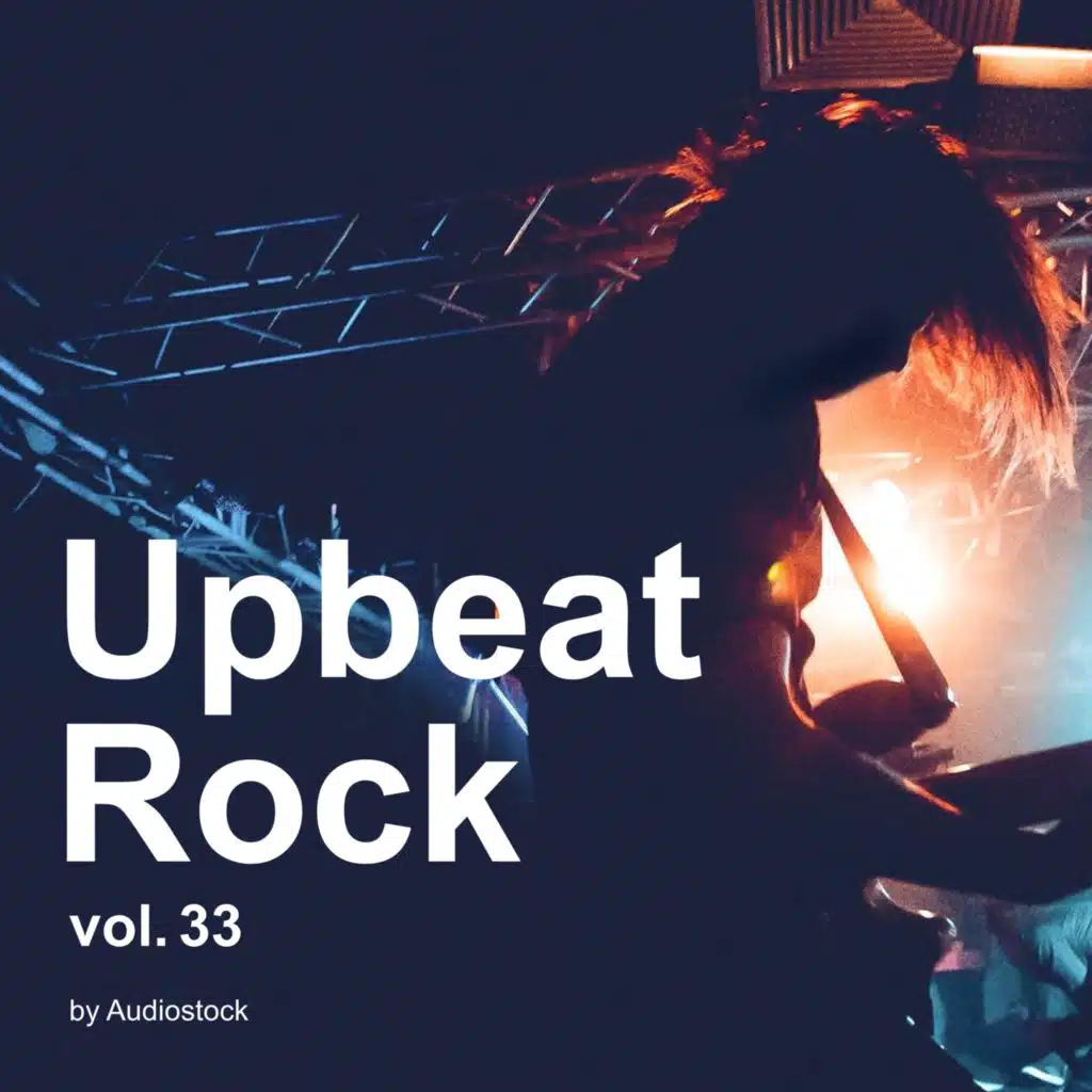 Upbeat Rock, Vol. 33 -Instrumental BGM- by Audiostock