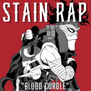 Stain Rap (Blood Curdle) [feat. Fabvl]