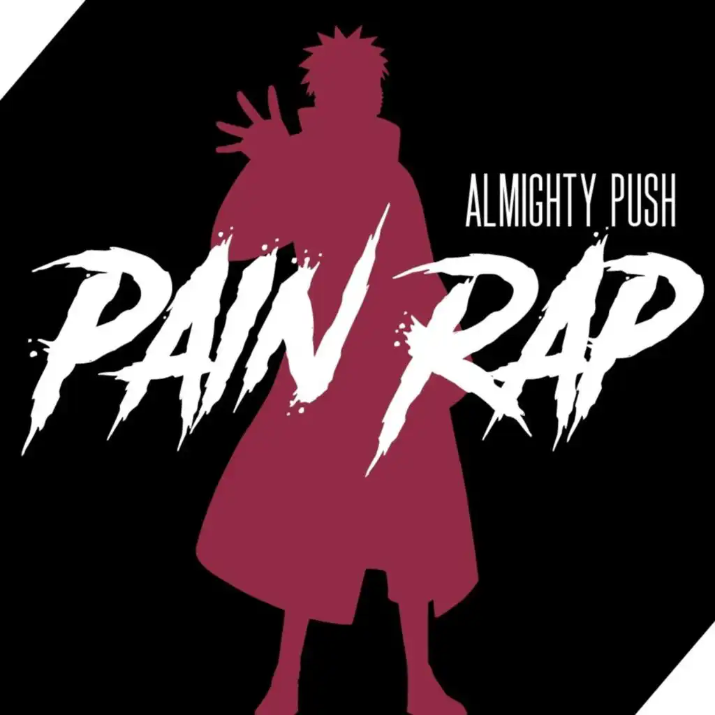 Pain Rap (Almighty Push) [feat. Rustage]