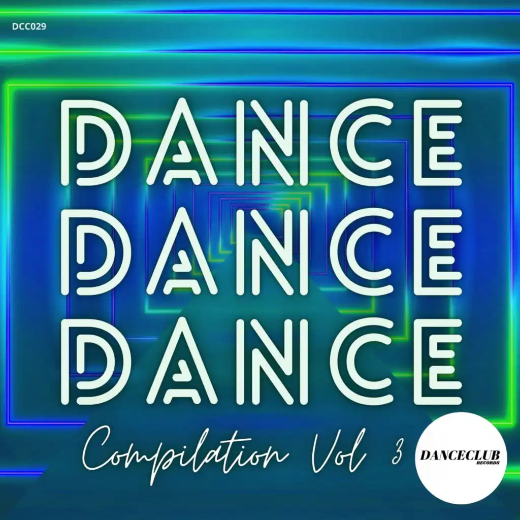Dance Dance Dance Compilation Vol.3