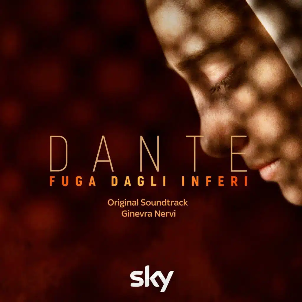 Dante Fuga Dagli Inferi (Original Soundtrack)