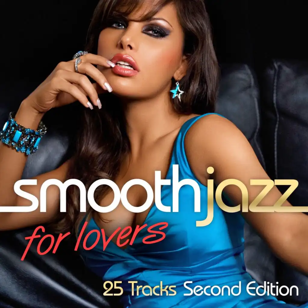 Smooth Jazz For Lovers (Second Edition)