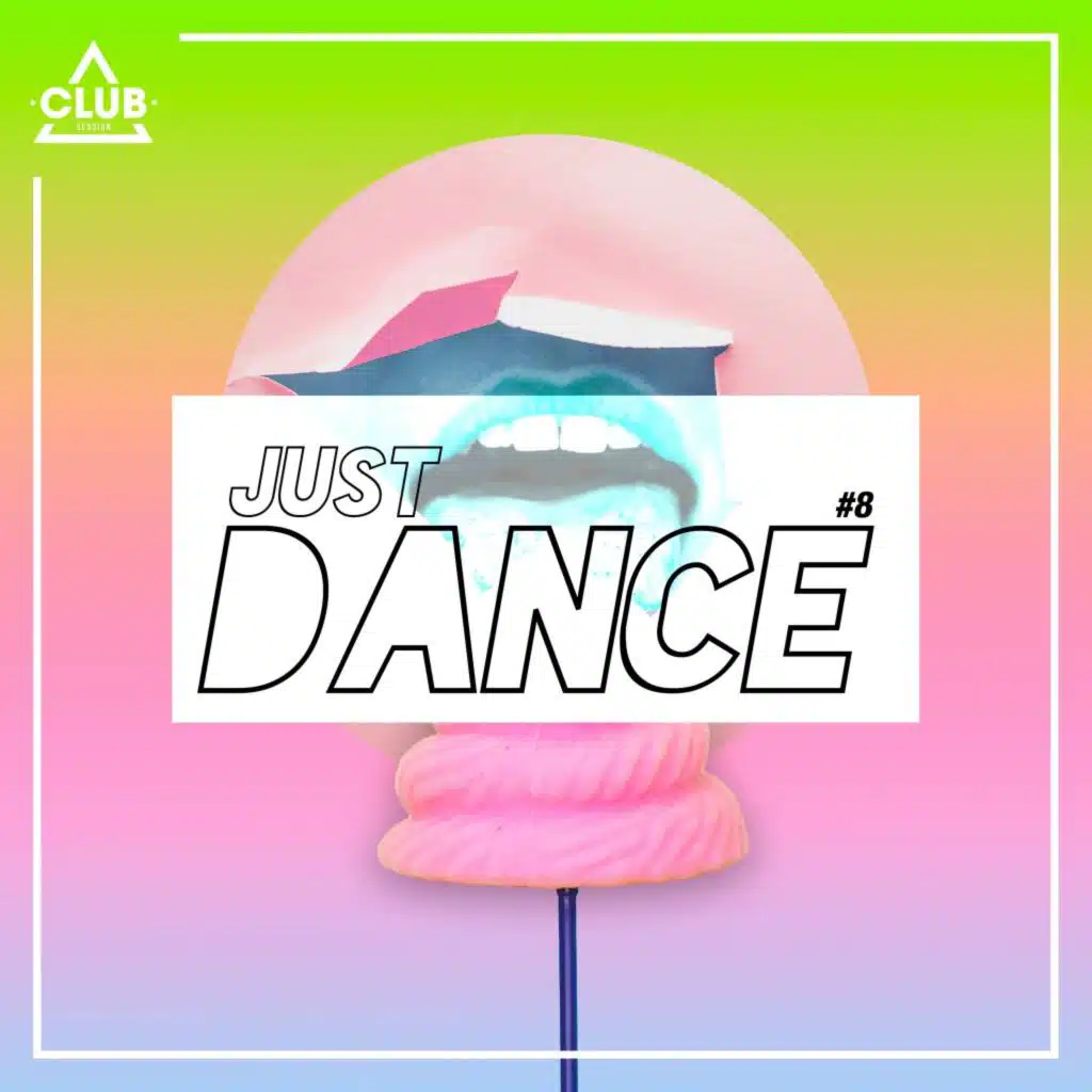 Club Session - Just Dance #8