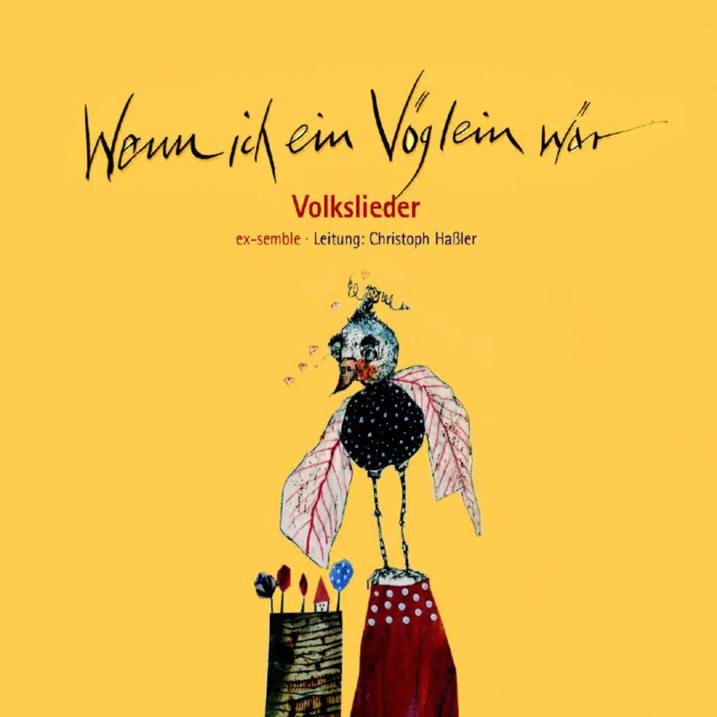Wenn ich ein Vöglein wär' (Volkslieder)
