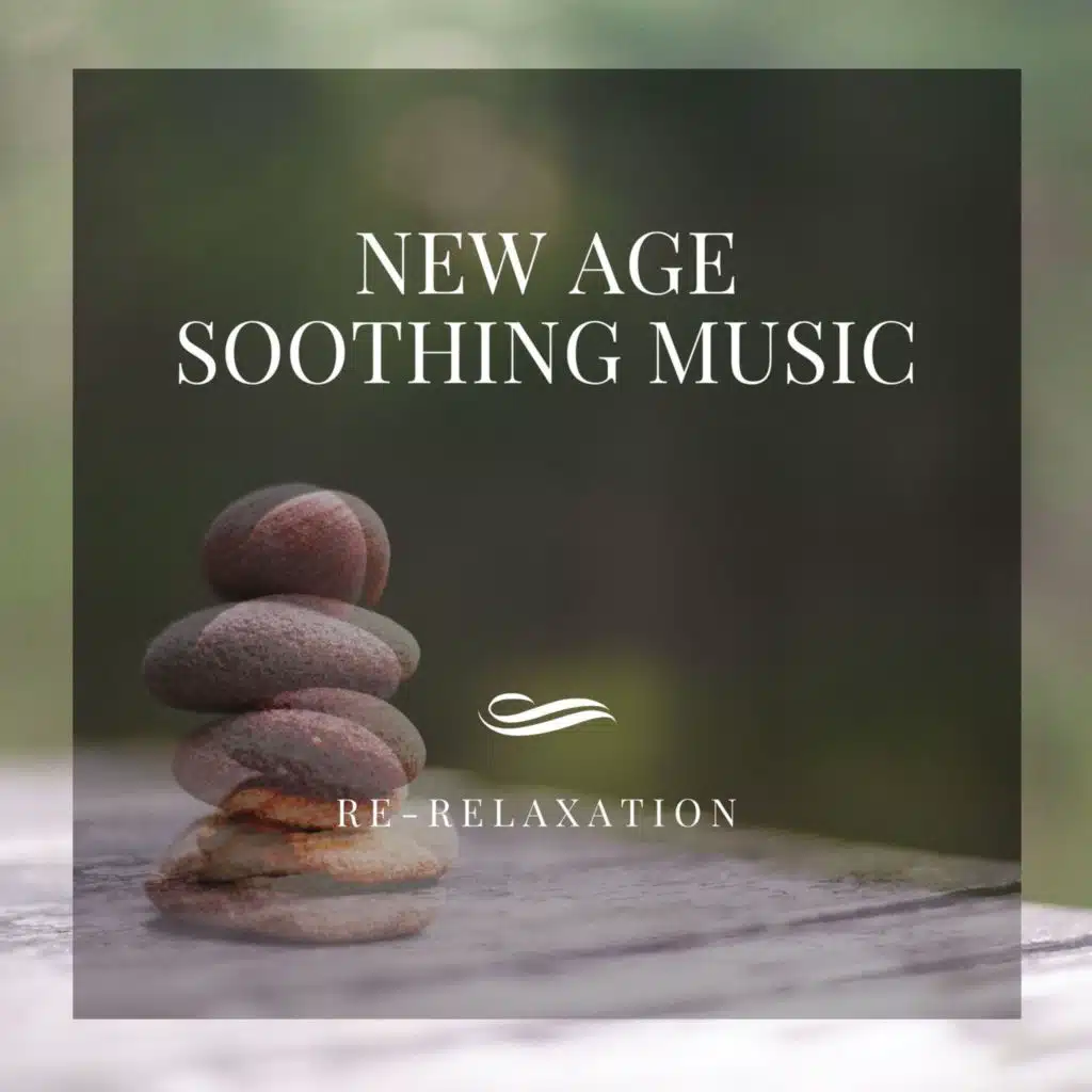 New Age Soothing Music