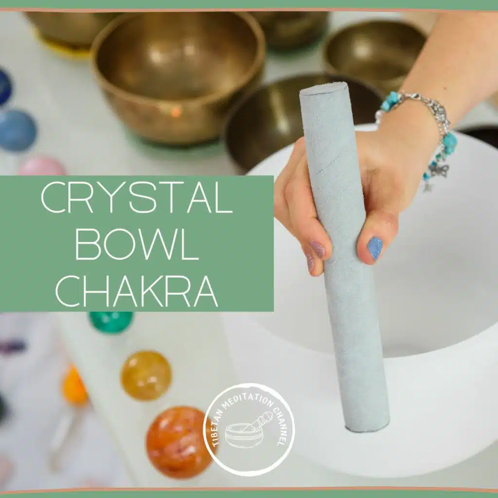 Crystal Bowl Chakra
