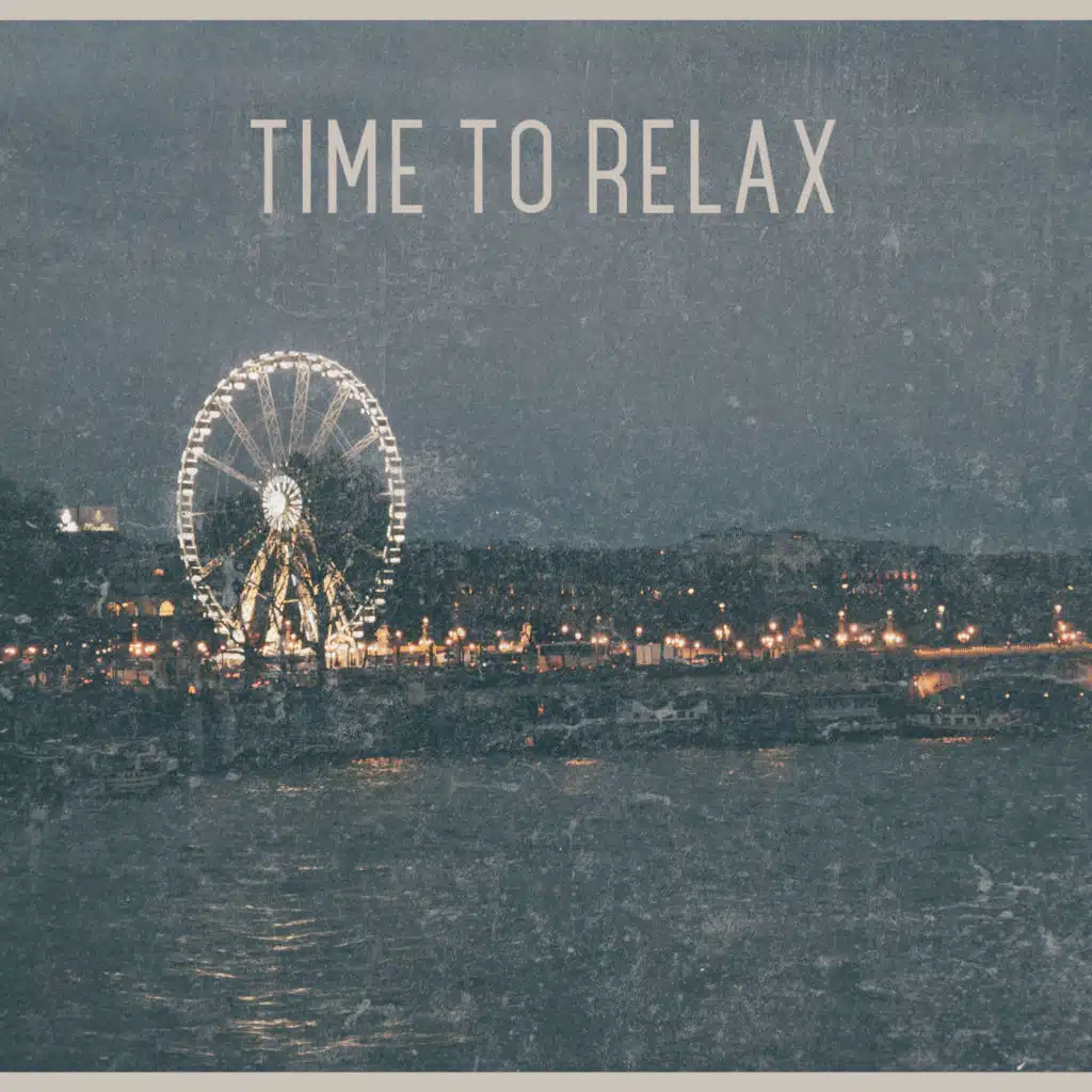Time to Relax: Put Your in a Better Mood, Lofi Mix 2022