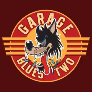 Garage Blues 2