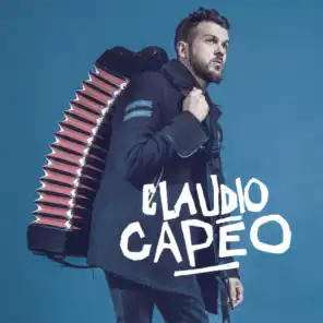 Claudio Capéo (Version deluxe)