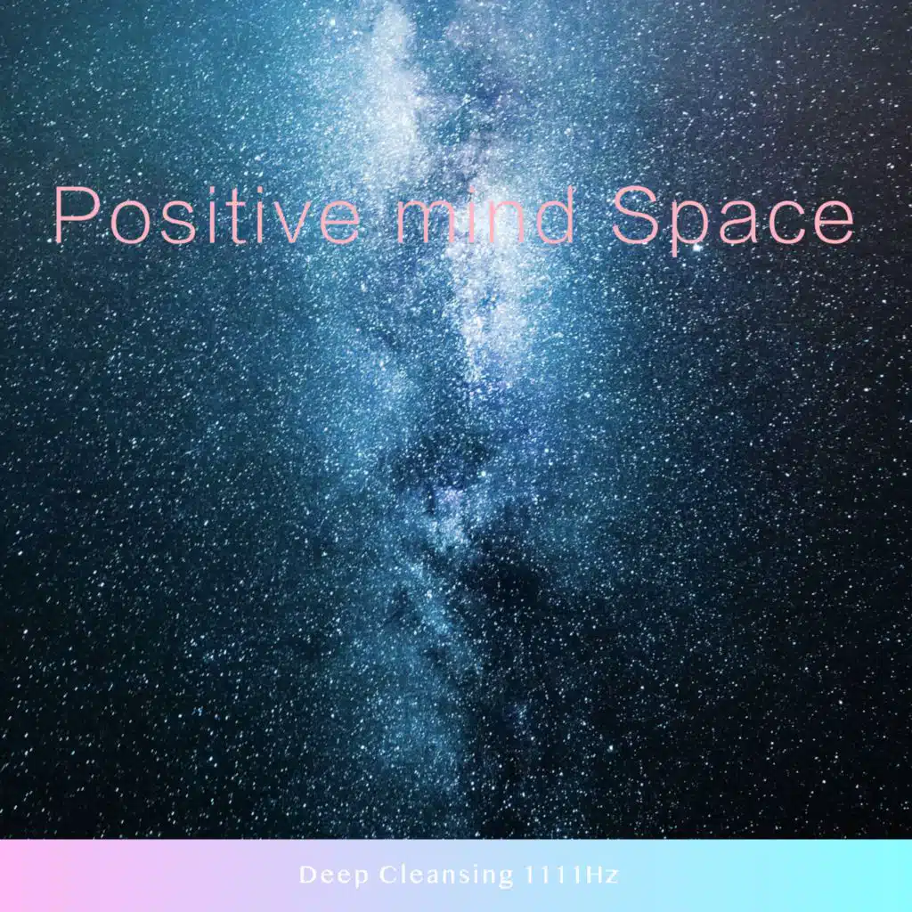 Deep Cleansing (1111Hz)