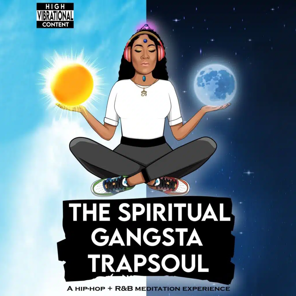The Spiritual Gangsta (Trapsoul)
